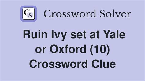 ivy crossword clue